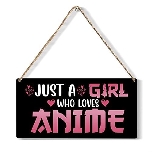 Funny Just a Girl Who Loves Anime Wood Sign Rustic Anime Lovers Wooden Hanging Plaque for Home Living Room Girl Bedroom Wall Art Decoration 6 x 12 Inches Present