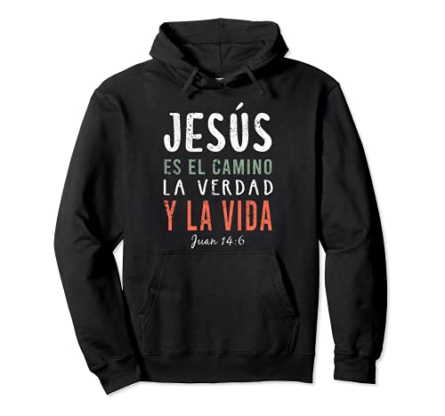 Jesus es El Camino en Espanol Christian Spanish Preachers Pullover Hoodie