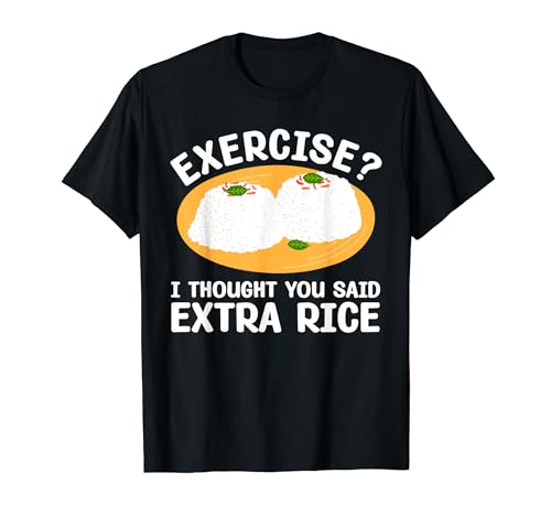 Funny Extra Rice Design For Men Women Food Extra Rice Lover T-Shirt