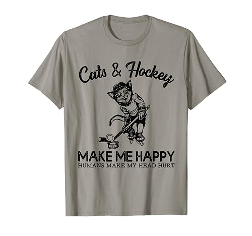 Cats and Hockey Make Me Happy Humans Make My Head Hurt T-Shirt