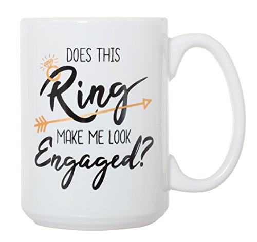 Artisan Owl Does This Ring Make Me Look Engaged? - Announcement Celebration Engagement He Asked I Said Yes Finance - Designed to Highlight Your Ring! - Large 15 oz Coffee Mug