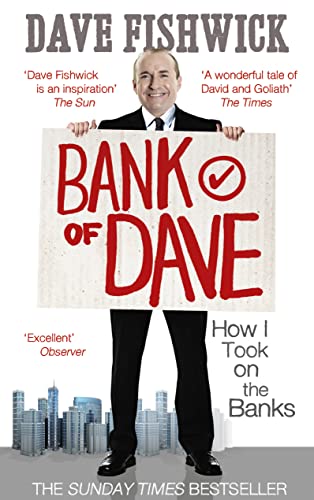 Bank of Dave: How I Took On the Banks