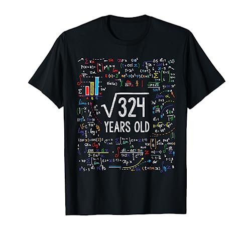 Square Root Of 324 18th Birthday 18 Year Old Gifts Math Bday T-Shirt