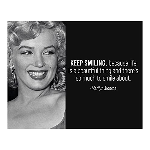 Marilyn Monroe Quotes-'Keep Smiling-Life Is A Beautiful Thing'-Inspirational Wall Art -10x8' Retro Photo Print-Ready to Frame. Motivational Home-Office-Studio-Cave Decor! Great Vintage Gift for Fans!