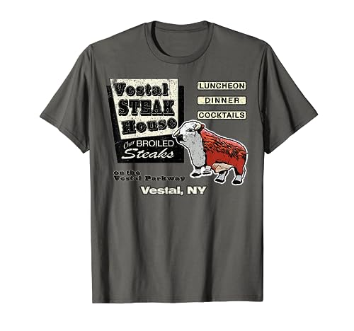 Vintage Distressed Vestal Steak House, Vestal, NY T-Shirt