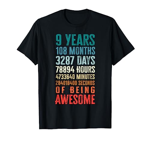 9 Years 108 Months Of Being Awesome Happy 9th Birthday Gifts T-Shirt