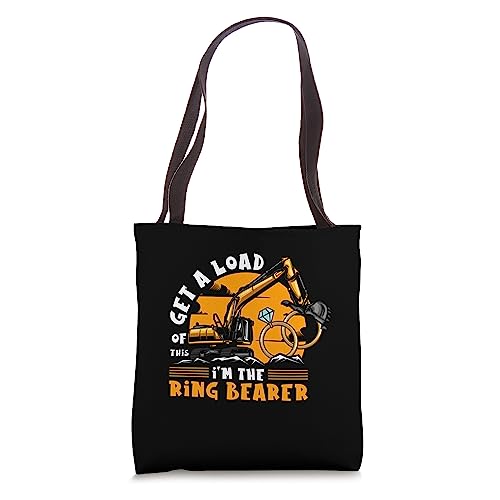 Wedding Excavator Get A Load Of This Im The Ring-Bearer Boy Tote Bag