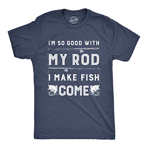 Mens Im So Good with My Rod I Make Fish Come T Shirt Funny Sarcastic Fishing Tee Mens Funny T Shirts Adult Humor T Shirt for Men Funny Fishing T Shirt Navy XL