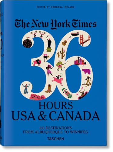New York Times: 36 Hours USA & Canada