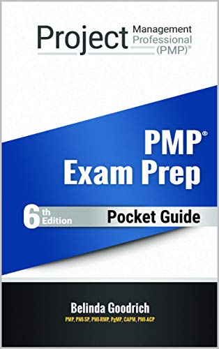 PMP Pocket Guide: The Ultimate PMP Exam Cheat Sheets (PMBOK Guide, 6th Edition)