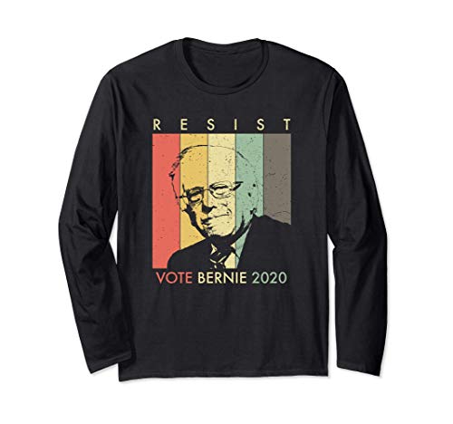 Bernie Sanders 2020 - Resist - Vote Bernie 2020 Long Sleeve T-Shirt