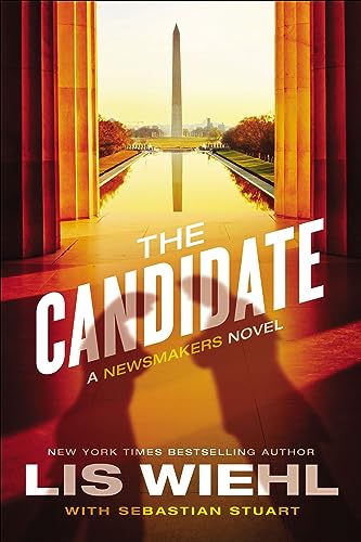The Candidate (The Newsmakers Novels)