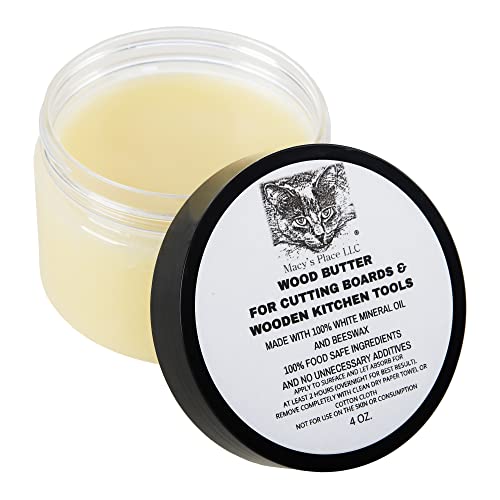 Wood Butter 4 oz Cutting Board Wax Conditioner for Butcher Block and Wooden Kitchen Tools. Macy;s Place Food Grade Protective Mineral Oil and Beeswax for Wooden Cutting Boards, Surfaces, and Tools.