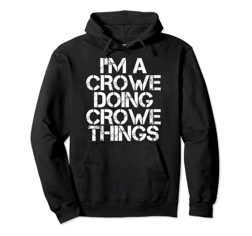 CROWE Funny Surname Family Tree Birthday Reunion Gift Idea Pullover Hoodie