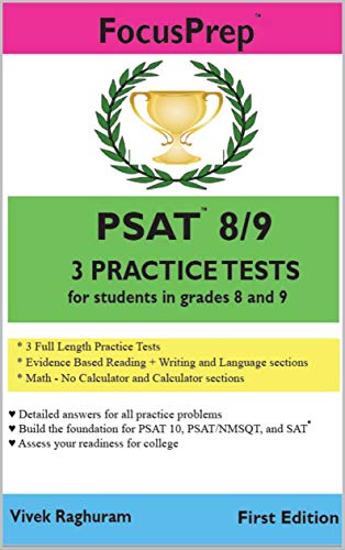 PSAT 8/9 3 Practice Tests: for students in grades 8 and 9