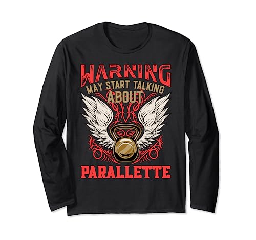Parallette Funny Workout Humor Gym Fitness Health Long Sleeve T-Shirt