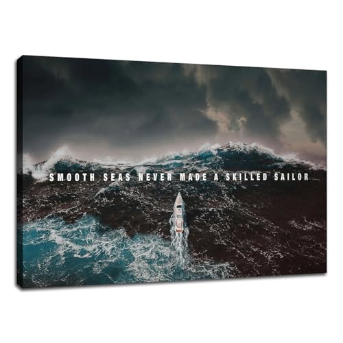 Inspirational Canvas Wall Art Motivational Success Painting Smooth Seas Picture Poster Positive Motto Office Quotes Print Artwork for Living Room Bedroom Framed Stretched Ready to Hang[18''W x 12''H]