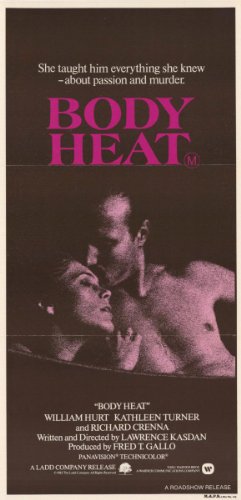 Body Heat Poster Movie 11x17 William Hurt Kathleen Turner Richard Crenna Ted Danson
