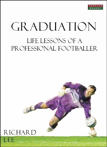 Graduation: Life Lessons of a Professional Footballer