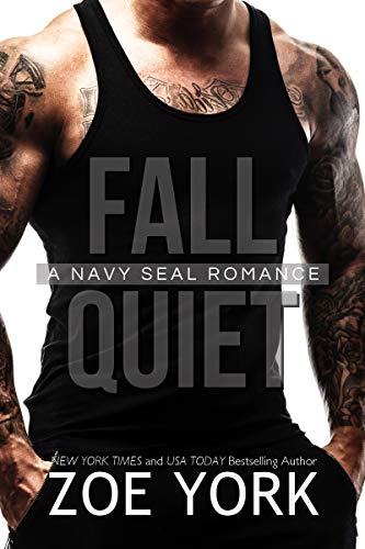 Fall Quiet (SEALs Undone Series Book 9)