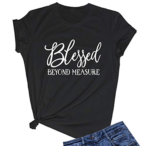 LOOKFACE Women Blessed Beyong Measure Gprahic Funny Cute T Shirts(Gift Ideas) Black X-Large