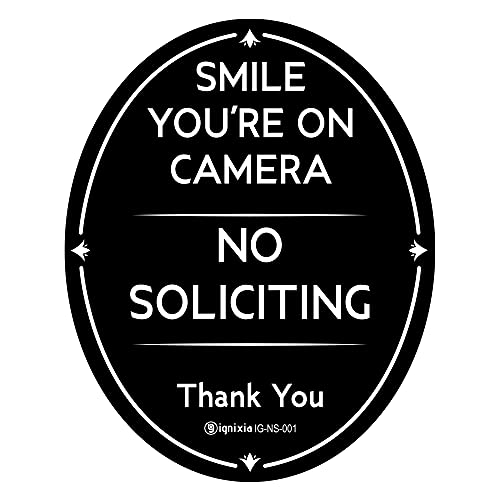 Ignixia No Soliciting Sign for House 4' x 5' Inches Smile You are on Camera Sign Digital Printed Oval Shape with Industrial Grade Adhesive No Soliciting Thank You Sign