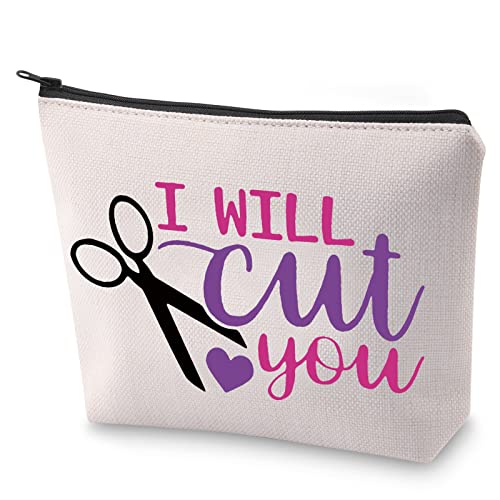 Hairdresser Cosmetic Bag Hair Stylist Gift I Will Cut You Hairdresser Makeup Organizer Pouch Graduation Gift (I Will Cut You)