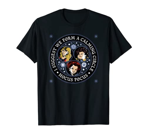 Disney Hocus Pocus I Suggest We Form A Calming Circle T-Shirt