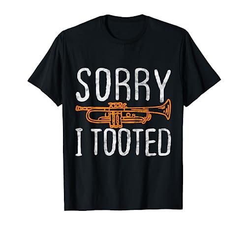 Sorry I Tooted Trumpet Music Marching Band Nerd Gift Short Sleeve T-Shirt