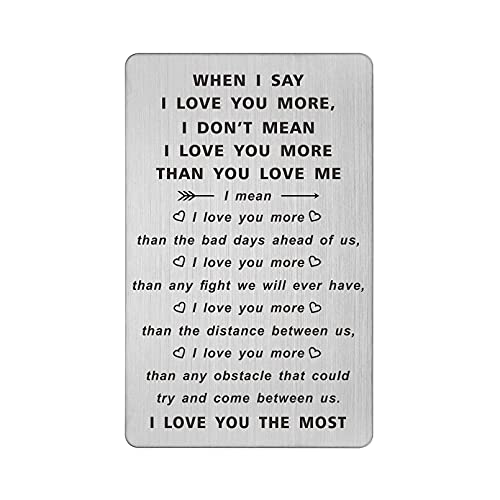 TANWIH When I Say I Love You More Wallet Card, I Love You Gifts for Him Her, Anniversary Cards Gift for Men Husband, Sentimental Long Distance Presents