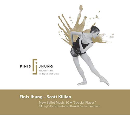 Scott Killian: New Ballet Music 10: 'Special Places'