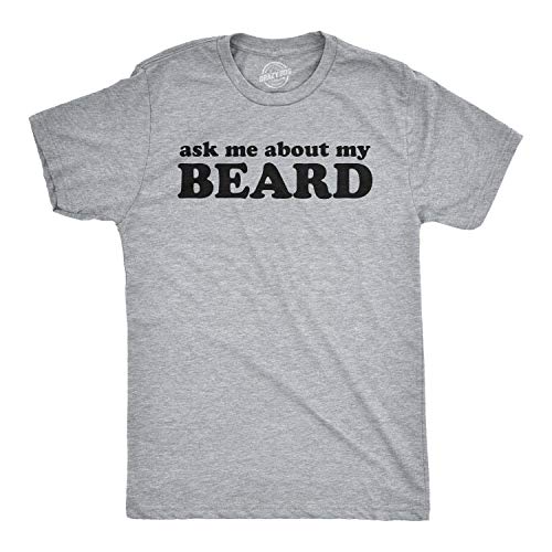 Ask Me About My Beard T Shirt Funny Flip Sarcastic Novelty Costume Idea Gag Cool Mens Funny T Shirts Funny Flip T Shirt Novelty Tees for Men Light Grey XXL