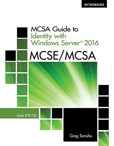 MindTap Networking for Tomsho's MCSA Guide to Identity with Windows Server 2016, Exam 70-742, 1st Edition [Online Code]