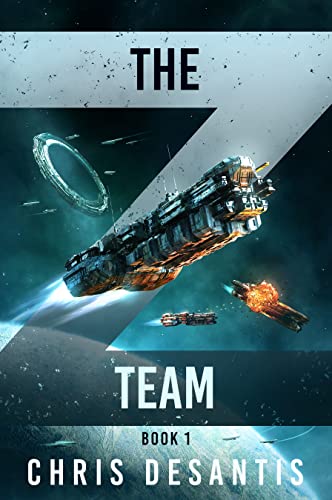 The Z Team: A Space Opera Thriller