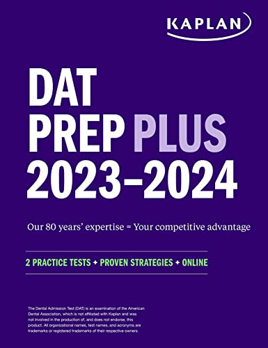 DAT Prep Plus 2023-2024: 2 Practice Tests + Proven Strategies + Online (Kaplan Test Prep)