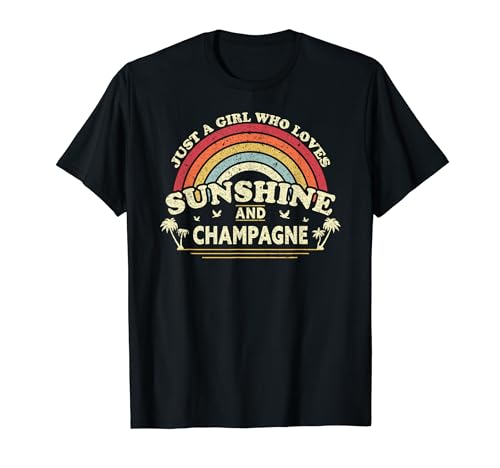 Champagne Shirt. A Girl Who Loves Sunshine And Champagne T-Shirt