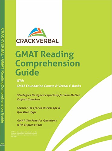 GMAT Reading Comprehension Guide: Concepts, Mapping Technique, Practice Passages, GMAT Foundation Course & Verbal E-Books