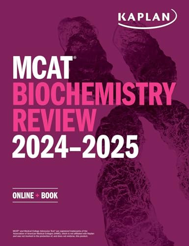 MCAT Biochemistry Review 2024-2025: Online + Book (Kaplan Test Prep)