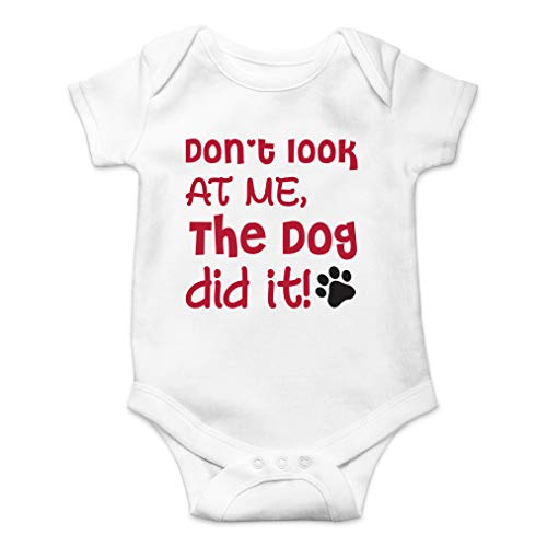 AW Fashions Don't Look at Me, The Dog Did It! - Blame The Pet - Animal Lover - Cute One-Piece Infant Baby Bodysuit (Newborn, White)