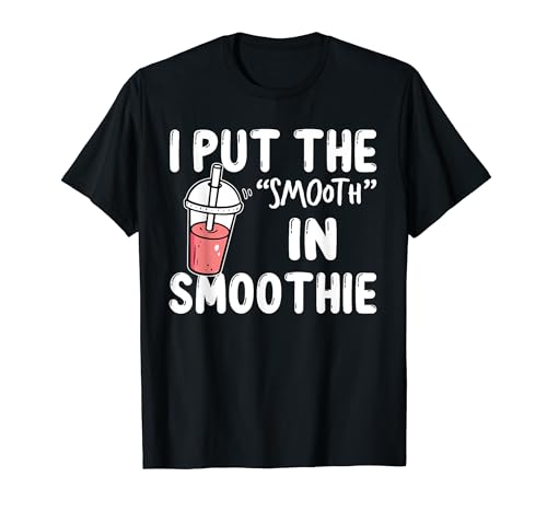 Vegetarian I Put the Smooth in Smoothie Tropical Cocktail T-Shirt