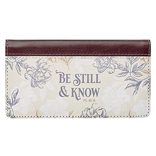 Christian Art Gifts Checkbook Cover for Women Be Still and Know Neutral Floral Christian Wallet, Faux Leather Christian Checkbook Cover for Duplicate Checks & Credit Cards - Psalm 46:10