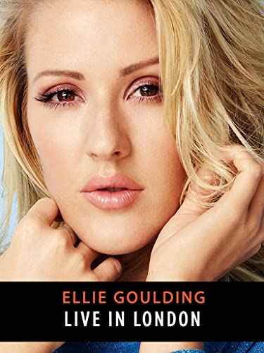 Ellie Goulding - Live in London