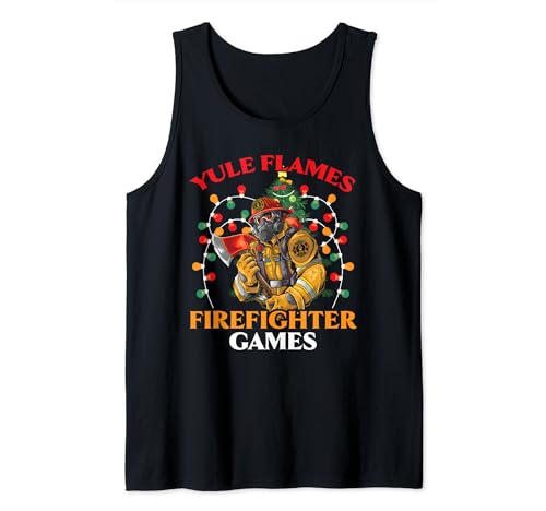 Yule Flames Firefighter Games Firefighting Christmas Tank Top