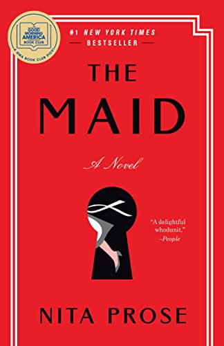 The Maid: A Novel (Molly the Maid Book 1)