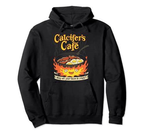 Calcifer's Cafe May All Your Bacon & Eggs Be Crispy Cooking Pullover Hoodie