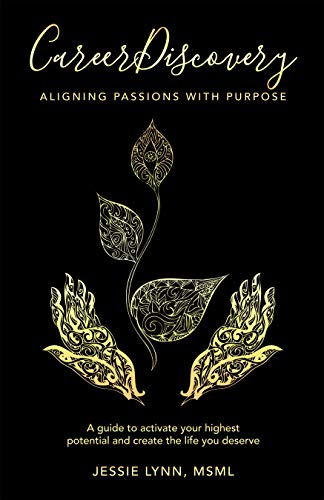 Career Discovery: Aligning Passions with Purpose