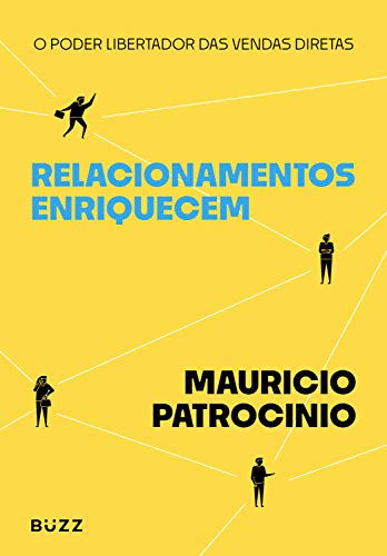 Relacionamentos enriquecem (Portuguese Edition)