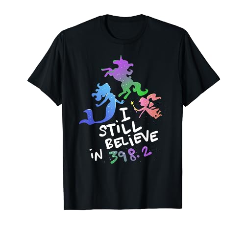 I Still Believe In 398.2 - Book Lover and Bibliophile T-Shirt