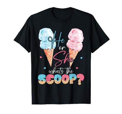 He or She What's The Scoop Ice Cream Gender Reveal Party T-Shirt