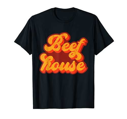 Funny Beef House Meat Butcher Grilling Beef Cow Meat T-Shirt